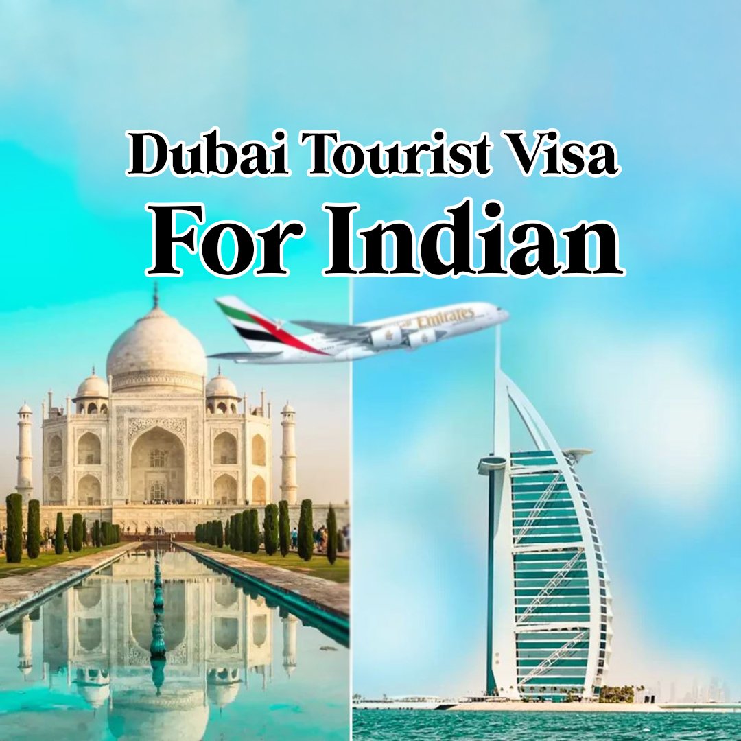 Dubai Tourist Visa For Indians Holiday Planner Dubai Uae