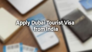 Dubai Tourist Visa from India