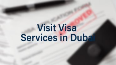 Visit Visa Services in Dubai